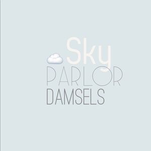 Sky Parlor Damsels ☁️